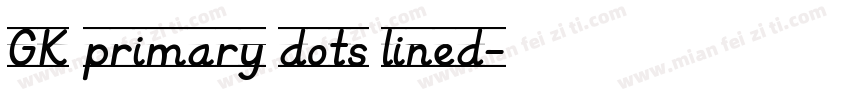 GK primary dots lined字体转换
